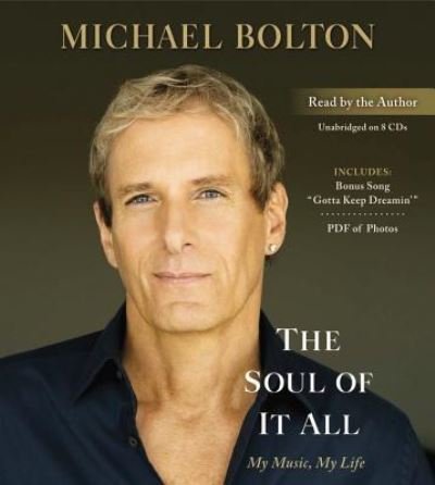 The Soul of It All - Michael Bolton - Other - Hachette Audio - 9781619699939 - 2013
