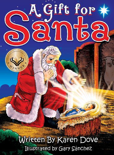 Cover for Karen Dove · A Gift for Santa (Hardcover Book) (2012)