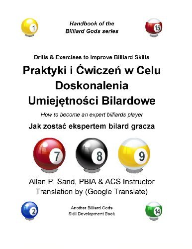 Cover for Allan P. Sand · Drills &amp; Exercises to Improve Billiard Skills (Polish): How to Become an Expert Billiards Player (Pocketbok) [Polish edition] (2012)