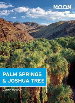 Cover for Jenna Blough · Moon Palm Springs &amp; Joshua Tree (Paperback Book) (2016)