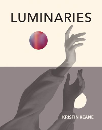 Cover for Kristin Keane · Luminaries (Pocketbok) (2021)