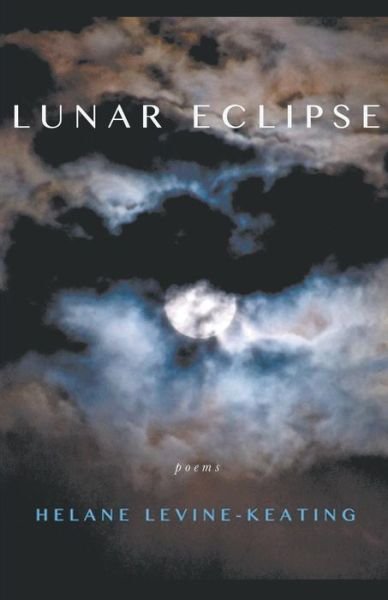 Cover for Helane Levine-Keating · Lunar Eclipse (Pocketbok) (2018)