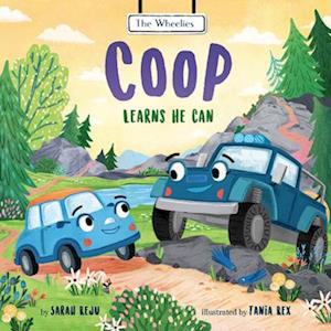 Cover for Sarah Reju · COOP Learns He Can - Wheelies (Hardcover Book) (2025)