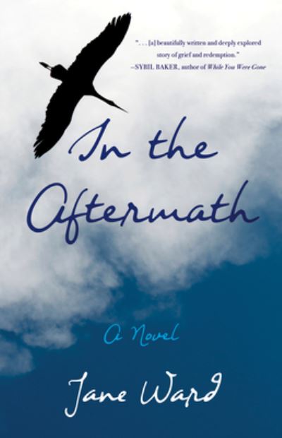 Cover for Jane Ward · In the Aftermath: A Novel (Paperback Book) (2021)