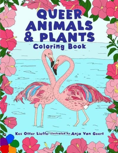 Cover for Kes Otter Lieffe · Queer Animals and Plants Coloring Book (Pocketbok) (2023)