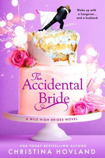 Cover for Christina Hovland · The Accidental Bride (Paperback Book) (2023)