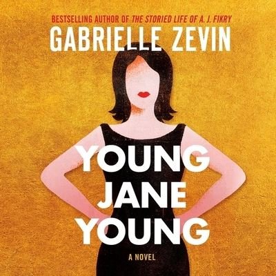 Cover for Gabrielle Zevin · Young Jane Young (CD) (2017)