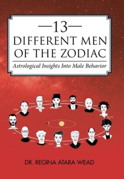 Cover for Regina Atara Wead · 13 Different Men of the Zodiac (Book) (2022)