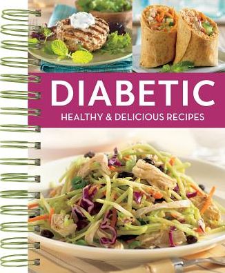 Cover for Publications International Ltd. · Diabetic Healthy &amp; Delicious Recipes (Spiralbok) (2018)