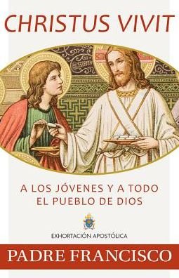 Cover for Pope Francis · Christus Vivit, Spanish Edition (Paperback Book) (2019)