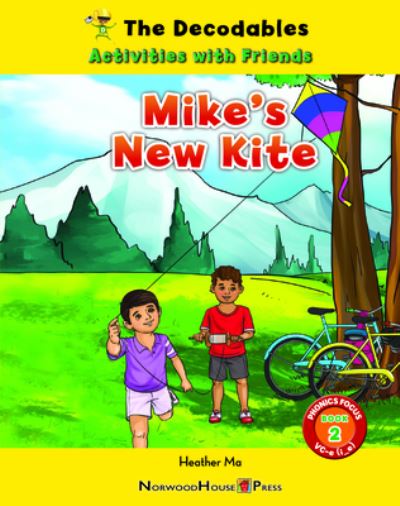 Cover for Heather Ma · Mike's New Kite (Book) (2023)