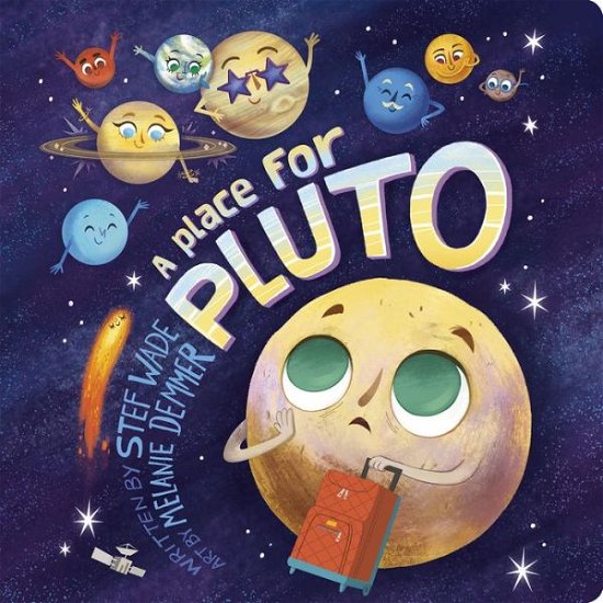 Cover for Stef Wade · A Place for Pluto (Board book) (2019)