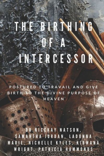 Cover for Ladonna Marie · The Birthing of A Intercessor (Taschenbuch) (2020)