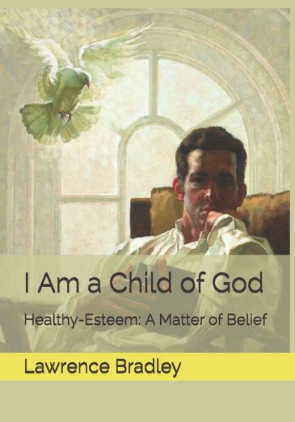 Cover for Lawrence Bradley · I Am a Child of God (Paperback Book) (2019)