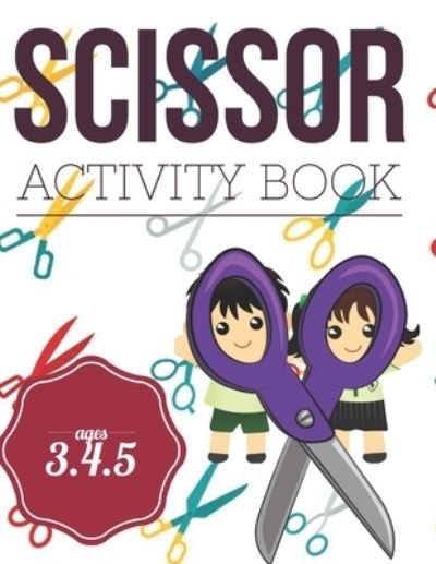 Cover for Pixa Education · Scissor Activity Book (Paperback Book) (2019)