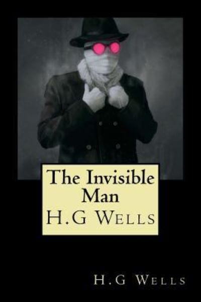 Cover for H G Wells · The Invisible Man (Paperback Book) (2018)