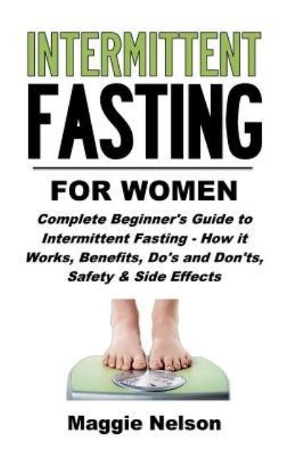 Cover for Maggie Nelson · Intermittent Fasting for Women (Paperback Bog) (2018)