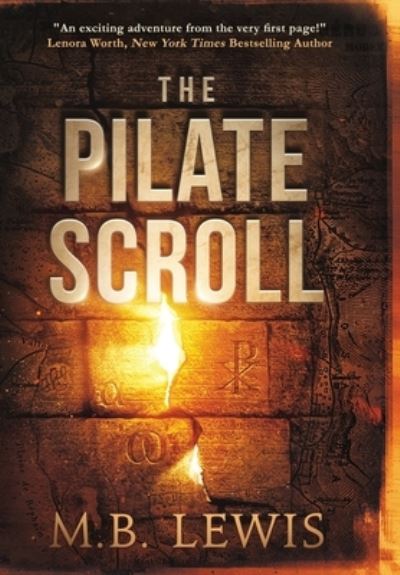 Cover for M B Lewis · The Pilate Scroll (Hardcover Book) (2021)