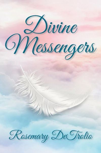 Cover for Rosemary Detrolio · Divine Messengers (Paperback Book) (2019)