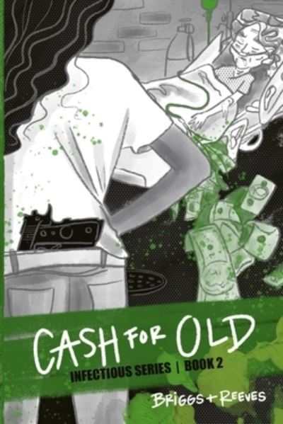 Cover for Reeves · Cash for Old (Paperback Book) (2020)