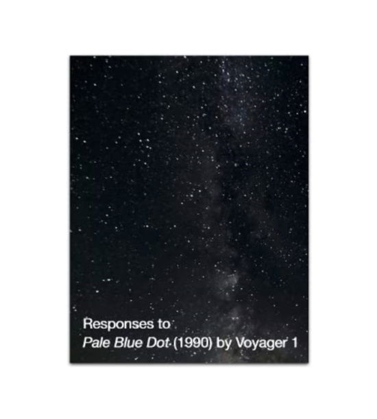 Cover for Responses to Pale Blue Dot (1990) by Voyager 1 (Paperback Book) (2022)