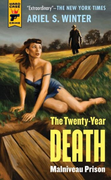 Cover for Ariel S. Winter · Malvineau Prison: The Twenty-Year Death Trilogy Book 1 (Paperback Book) (2014)