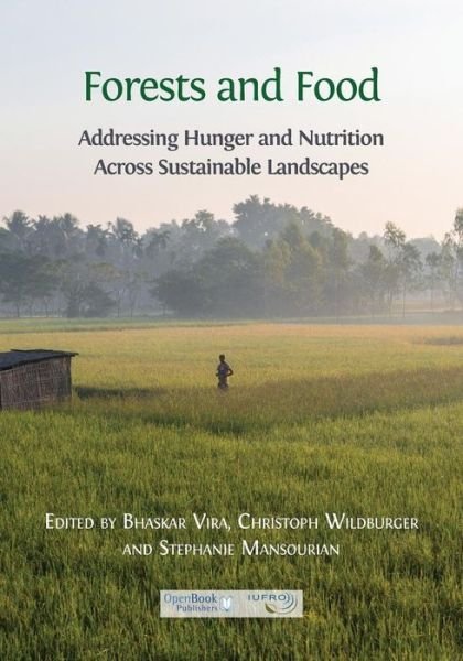 Cover for Bhaskar Vira · Forests and Food (Pocketbok) (2015)