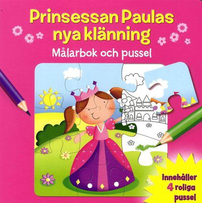 Cover for Maud Steen · Prinsessan Paulas nya klänning : målarbok och pussel (Board book) (2014)