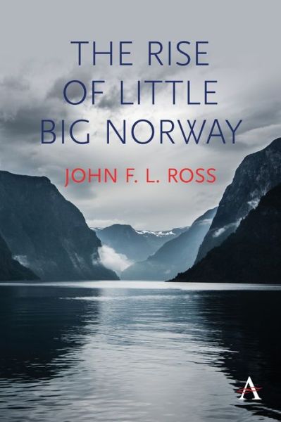 Cover for John F. L. Ross · The Rise of Little Big Norway (Paperback Book) (2019)