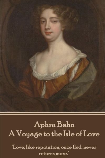 Cover for Aphra Behn · Aphra Behn - A Voyage to the Isle of Love (Pocketbok) (2017)