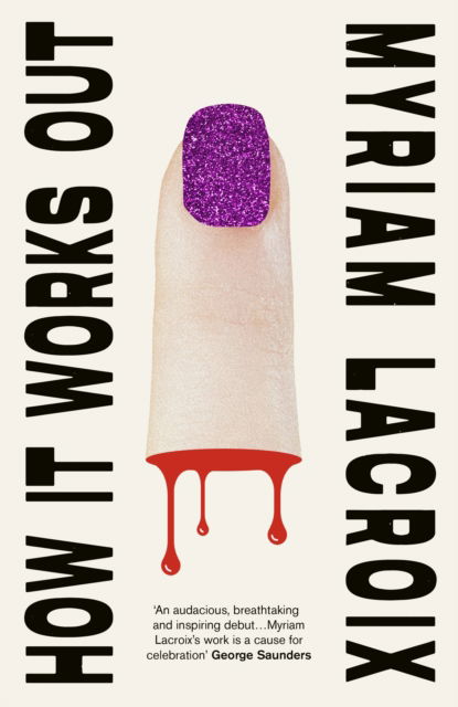 Cover for Myriam Lacroix · How It Works Out (Paperback Book) (2024)