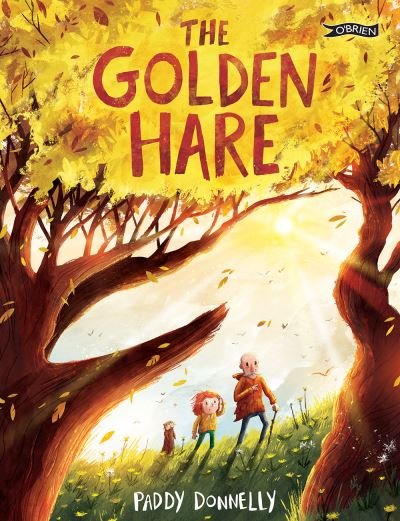 Cover for Paddy Donnelly · The Golden Hare (Hardcover Book) (2024)