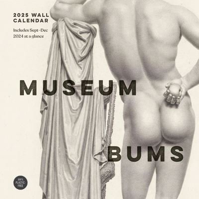 Jack Shoulder · Museum Bums 2025 Wall Calendar (Kalender) (2024)
