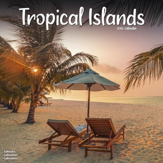 Tropical Islands Calendar 2025 Square Travel Wall Calendar - 16 Month (Calendar) (2024)