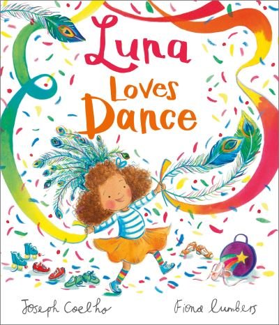 Cover for Joseph Coelho · Luna Loves Dance - Luna Loves... (Paperback Bog) (2022)