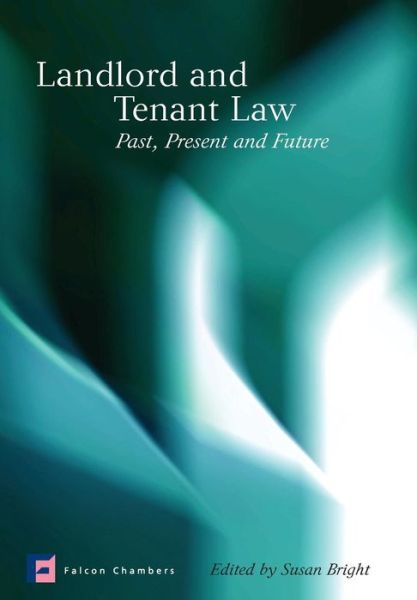 Cover for Susan Bright · Landlord and Tenant Law: Past, Present and Future (Hardcover Book) (2006)