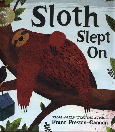 Cover for Frann Preston-Gannon · Sloth Slept On (Hardcover Book) (2014)