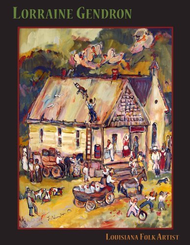Cover for Nancy Wilson · Lorraine Gendron: Louisiana Folk Artist (Pocketbok) (2009)