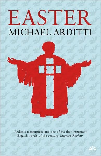 Cover for Michael Arditti · Easter (Paperback Book) (2008)