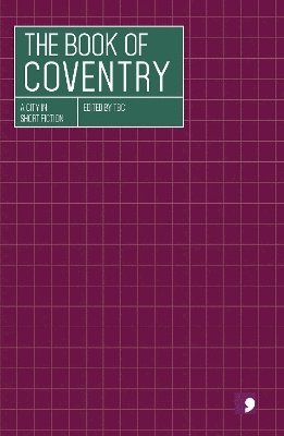 Cover for The Book of Coventry (Paperback Book) (2024)