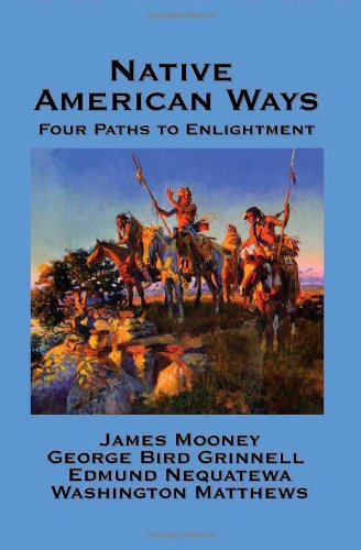 Cover for Edmund Nequatewa · Native American Ways: Four Paths to Enlightenment (Hardcover Book) (2007)