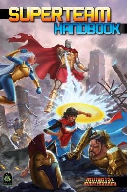 Cover for Crystal Frasier · Superteam Handbook: A Mutants &amp; Masterminds Sourcebook (Hardcover Book) (2019)