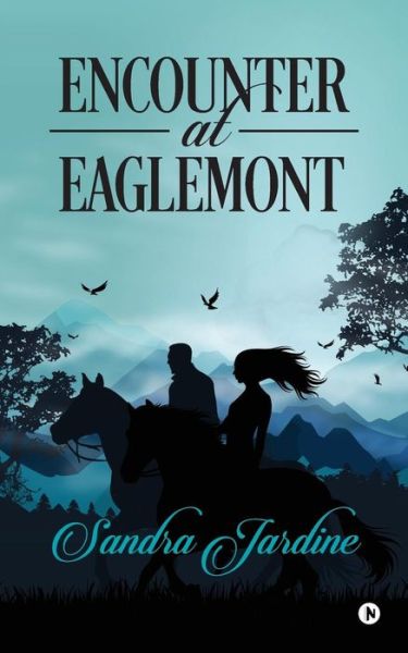 Cover for Sandra Jardine · Encounter at Eaglemont (Paperback Book) (2017)