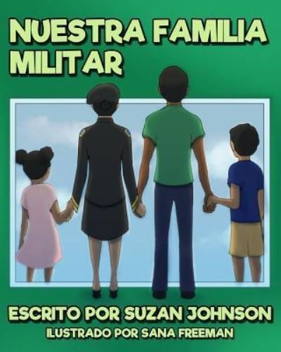 Cover for Suzan Johnson · Nuestra Familia Militar (Taschenbuch) (2018)