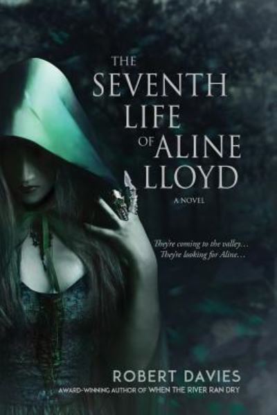 Cover for Robert Davies · The Seventh Life of Aline Lloyd (Pocketbok) (2019)