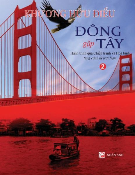 Cover for Khuong-Huu Dieu · Dong gap Tay - Tap 2 (Paperback Book) (2017)