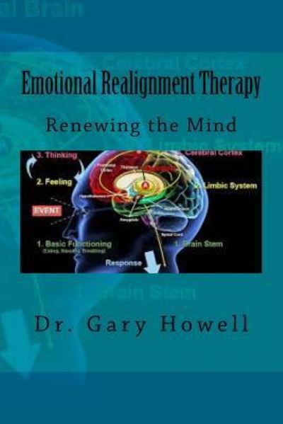 Cover for Gary a Howell Sr · Emotional Realignment Therapy (Paperback Book) (2017)