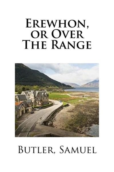 Cover for Butler Samuel · Erewhon, or Over The Range (Paperback Book) (2017)