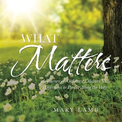Cover for Mary Lamb · What Matters (Book) (2022)