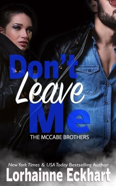 Cover for Lorhainne Eckhart · Don't Leave Me (Paperback Book) (2018)